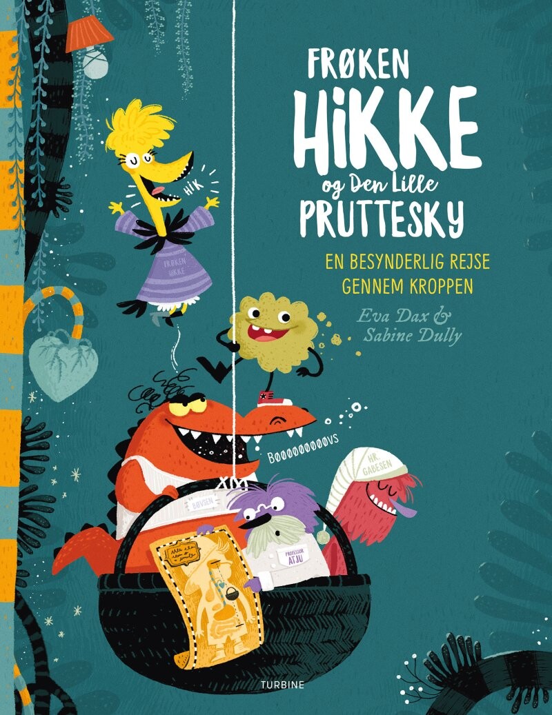 Frøken Hikke Og Den Lille Pruttesky - Eva Dax - Bog - Turbine