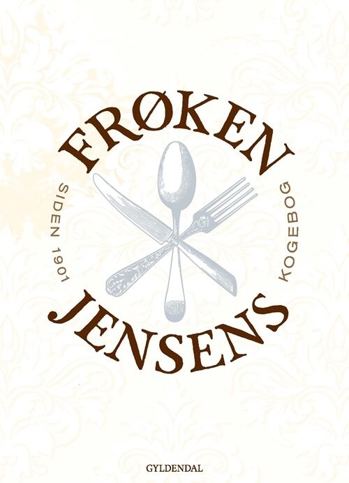 Frøken Jensens Kogebog - Kristine Marie Jensen - Bog - Gyldendal