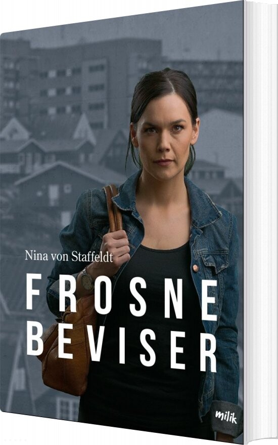 Frosne Beviser - Nina Von Staffeldt - Bog - Milik Publishing