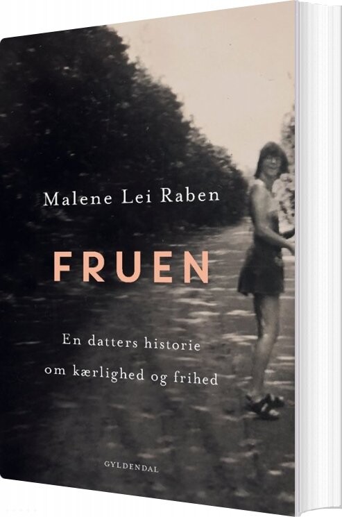 Fruen - Malene Lei Raben - Bog - Gyldendal