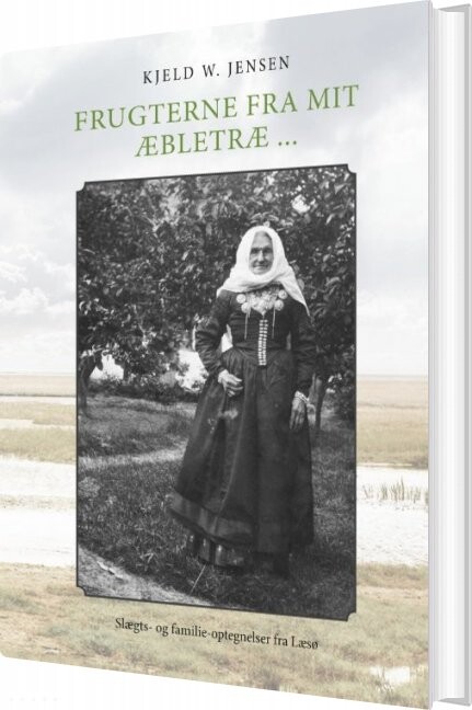 Frugterne Fra Mit æbletræ - Kjeld W. Jensen - Bog - Books On Demand