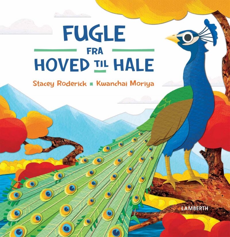 Fugle - Fra Hoved Til Hale - Stacey Roderick - Bog - Lamberth