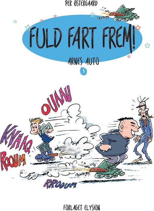 Fuld Fart Frem - Per østergaard - Bog - Forlaget Elysion