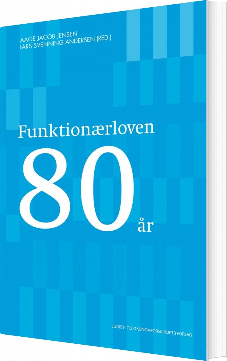 Funktionærloven 80 år - Lars Svenning Andersen - Bog
