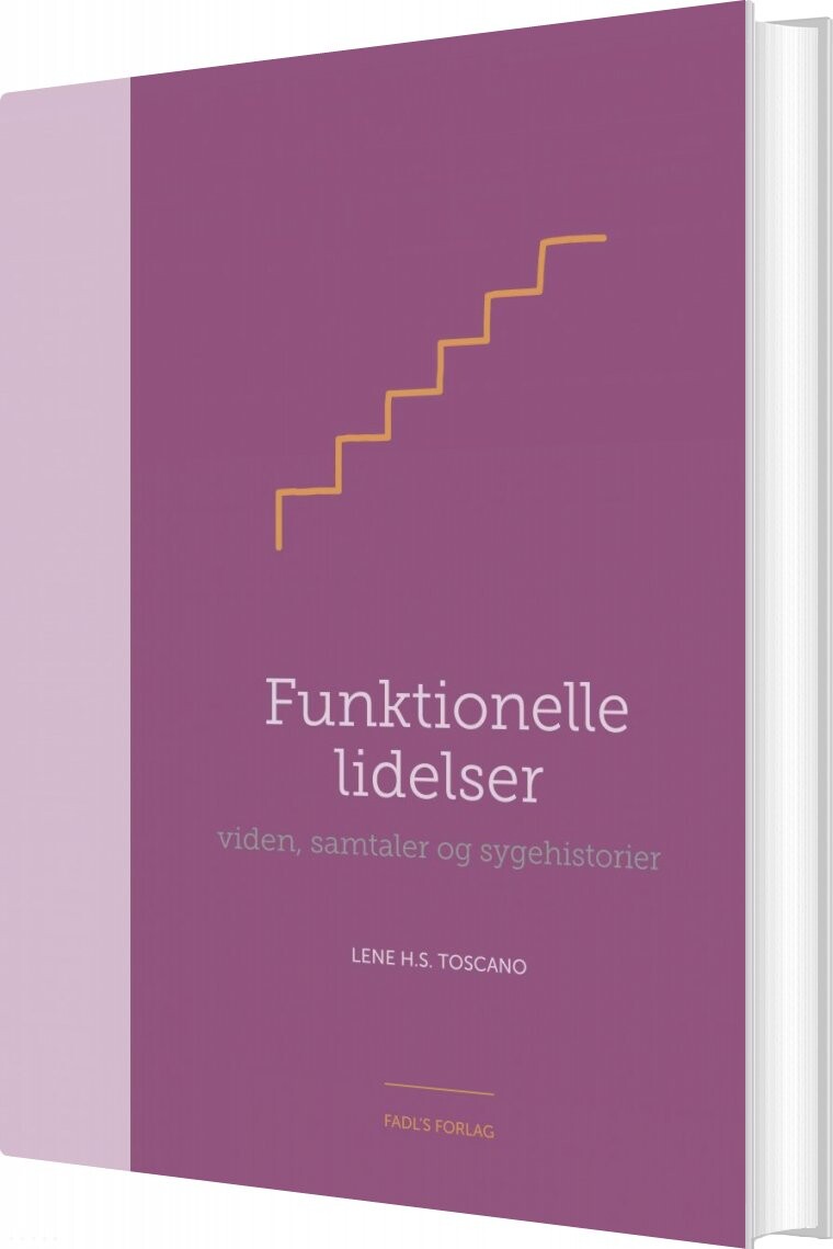 Funktionelle Lidelser - Lene H.s. Toscano - Bog - Fadls Forlag