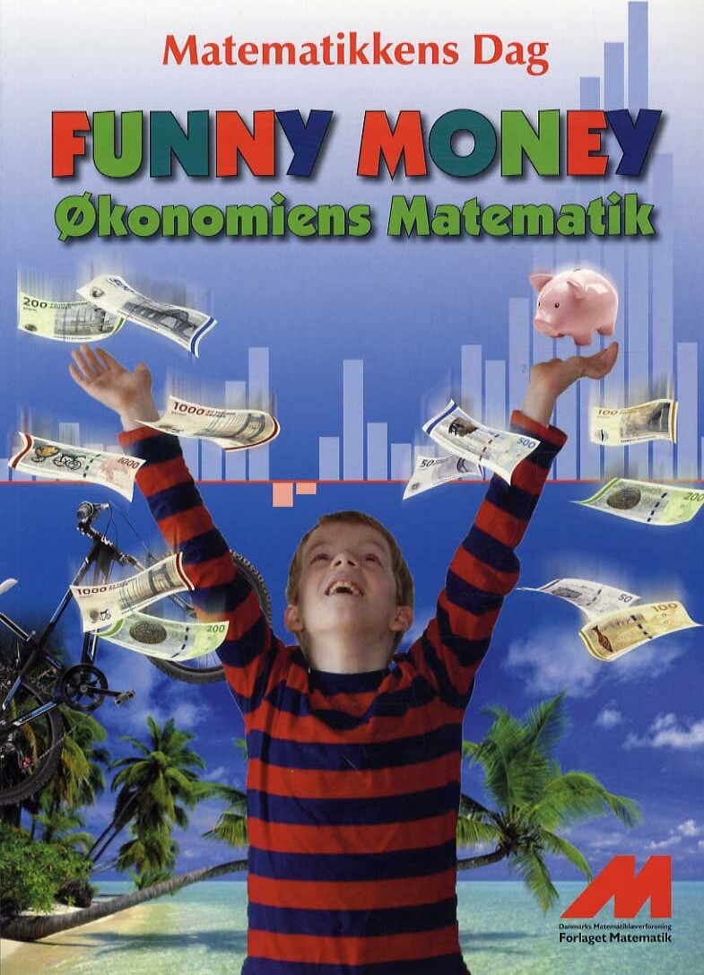 Funny Money - Medlemmer Af Danmarks Matematiklærerforening - Bog - Forlaget Matematik
