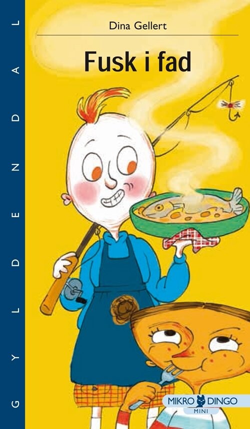 Fusk I Fad - Dina Gellert - Bog - Gyldendal