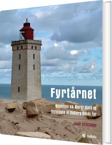 Fyrtårnet - Rubjerg Knude Fyr - Jesper Christiansen - Bog - Dafolo