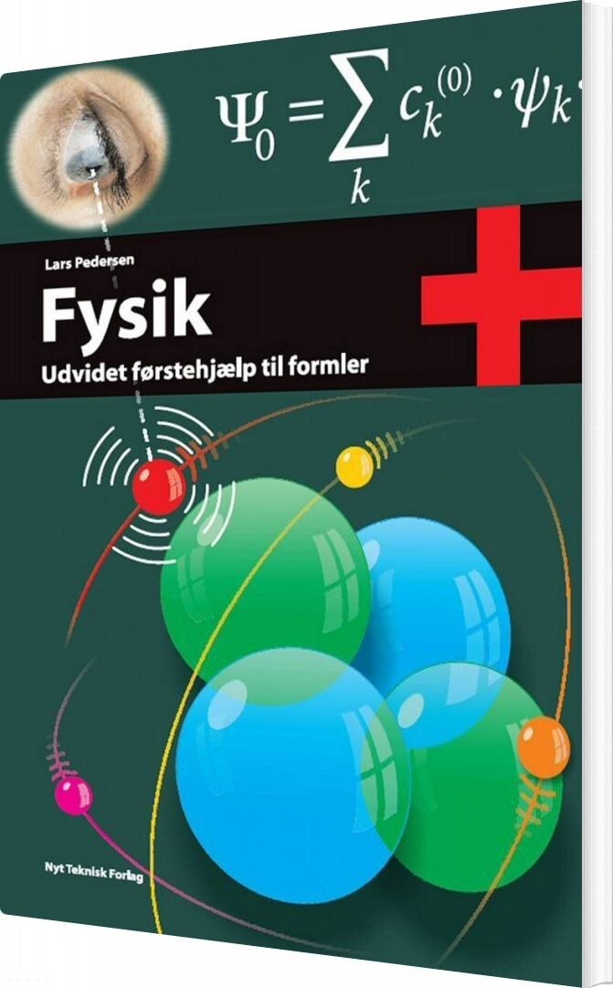 Fysik+ - Lars Pedersen - Bog - Akademisk Forlag