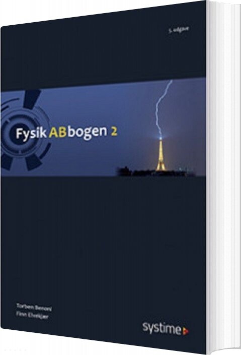 Fysikabbogen 2 - Læreplan 2017 - Finn Elvekjær - Bog - Systime