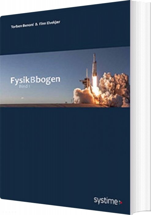 Fysikbbogen 1 - Finn Elvekjær - Bog - Systime