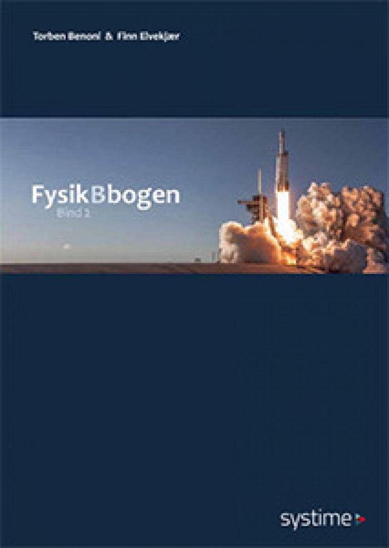 Fysikbbogen 2 - Finn Elvekjær - Bog - Systime