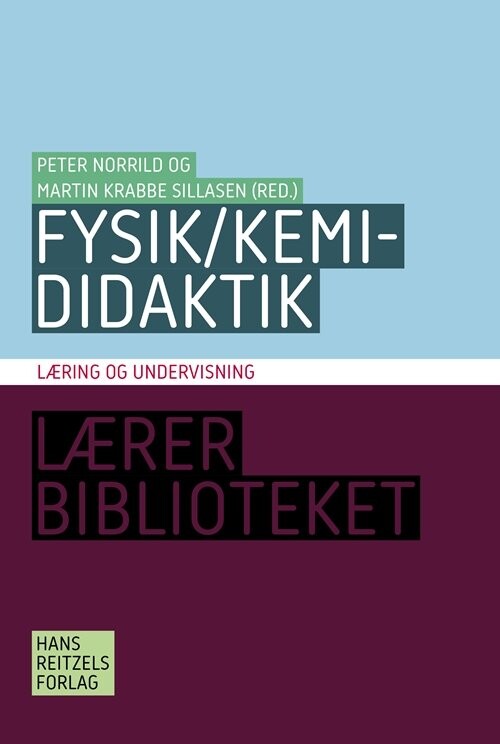 Fysik/kemididaktik - Helle Houkjær - Bog - Hans Reitzels Forlag