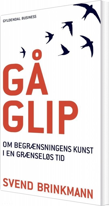 Gå Glip - Svend Brinkmann - Bog - Gyldendal Business