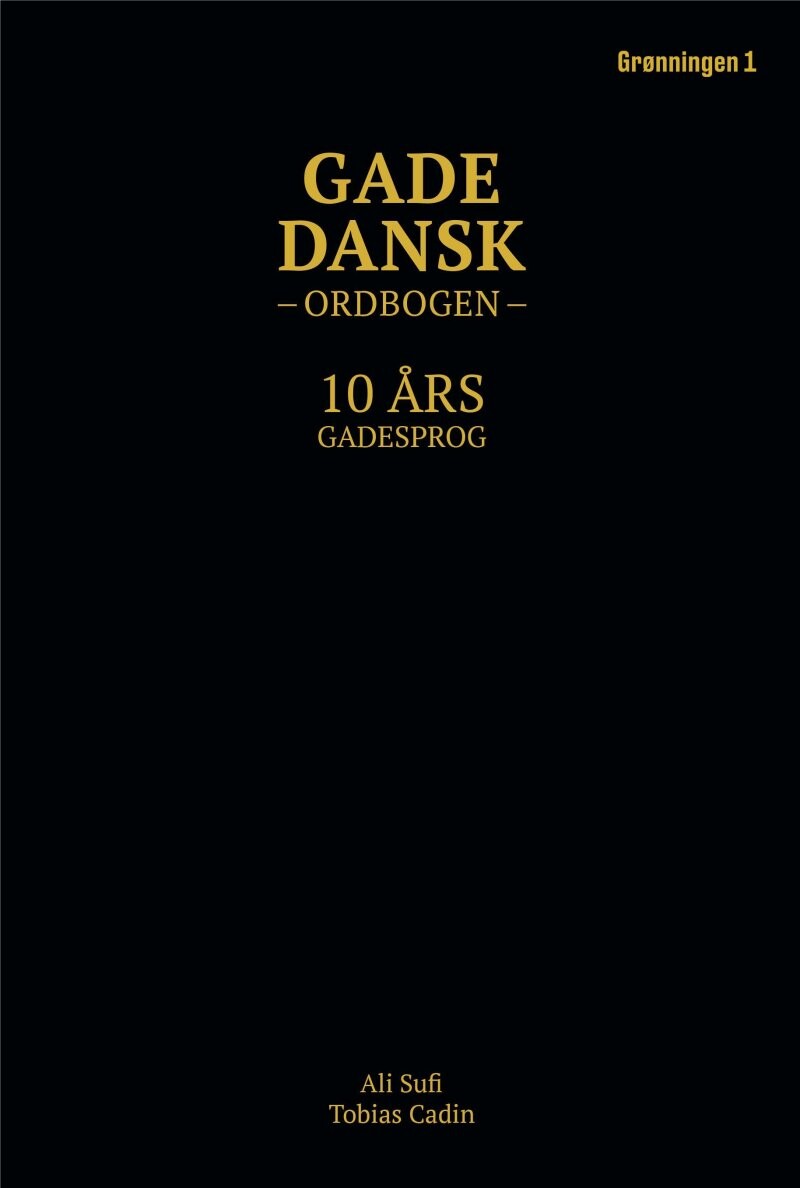 Gadedansk Ordbogen - Ali Sufi - Bog - Grønningen 1