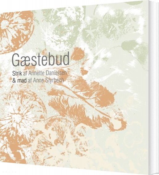 Gæstebud - Annette Danielsen - Bog - Annetted