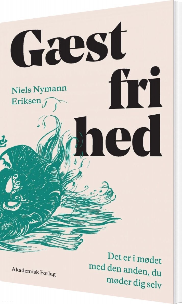 Gæstfrihed - Niels Nymann Eriksen - Bog - Akademisk Forlag