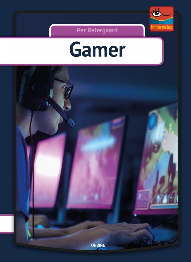 Gamer - Serien Min Første Bog - Per østergaard - Bog - Turbine