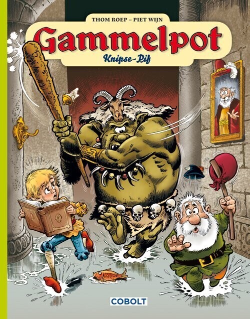 Gammelpot 11 - Knipse-pif - Thom Roep - Bog - Cobolt