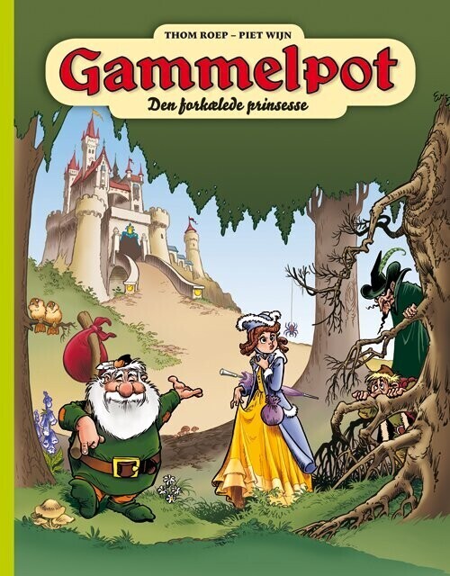 Gammelpot 1: Den Forkælede Prinsesse - Thom Roep - Bog - Cobolt