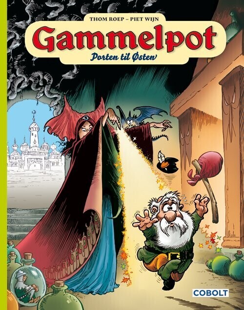 Gammelpot 4: Porten Til østen - Thom Roep - Bog - Cobolt