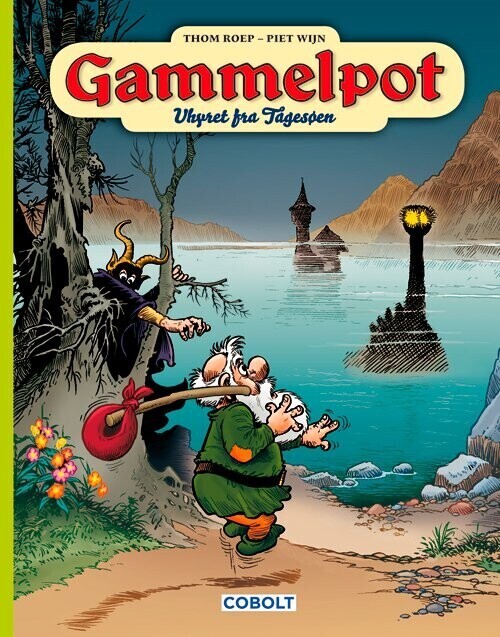 Gammelpot 5: Uhyret Fra Tågesøen - Thom Roep - Bog - Cobolt