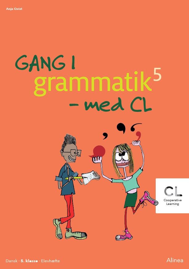 Gang I Grammatik - Med Cl, 5. Klasse, Elevhæfte - Anja Rosa Qvist - Bog - Alinea
