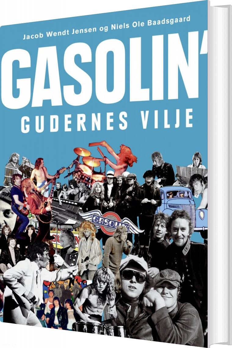 Gasolin - Gudernes Vilje - Niels Ole Baadsgaard - Bog - Politikens Forlag