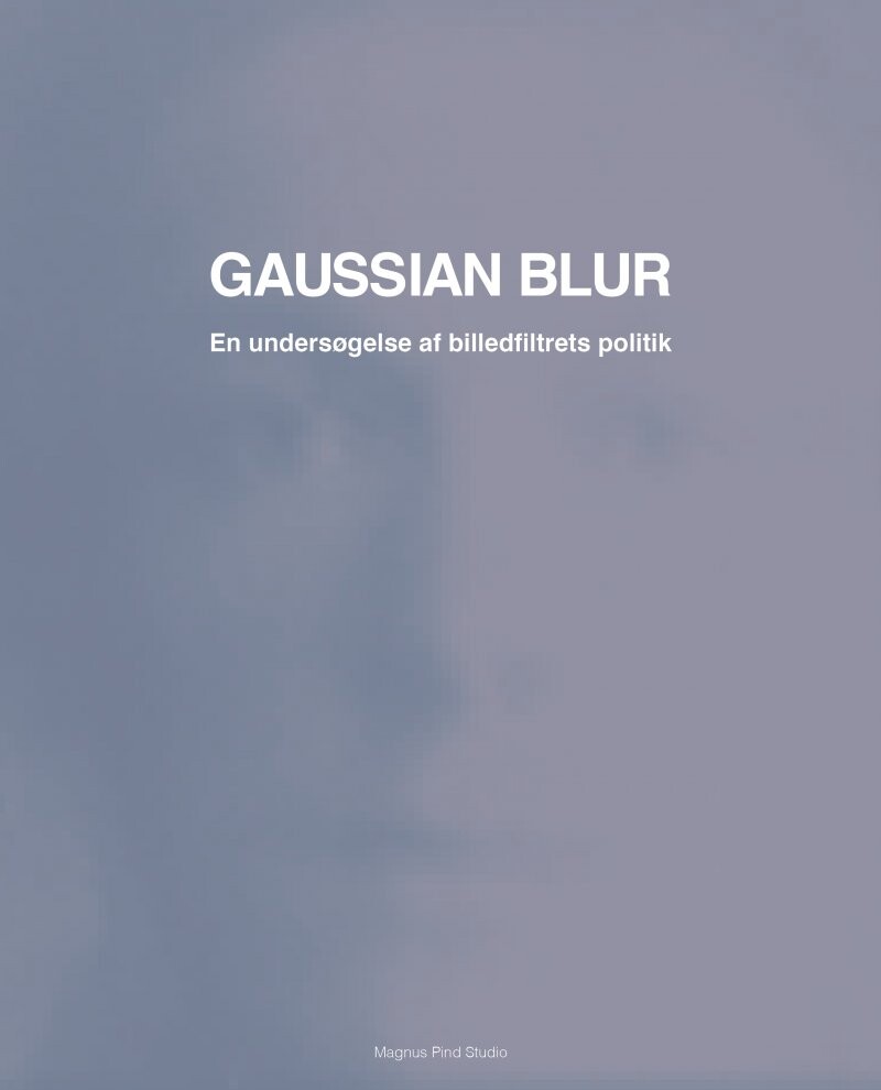 Gaussian Blur - Magnus Pind - Bog - Pind Og Bjerre