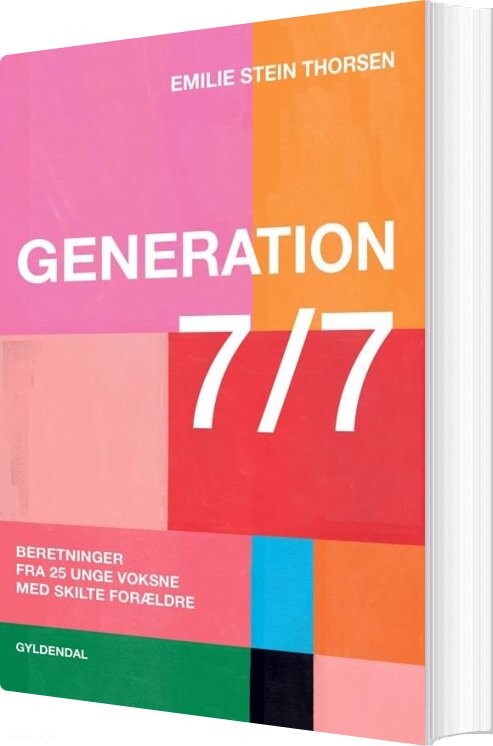 Generation 7/7 - Emilie Stein Thorsen - Bog - Gyldendal