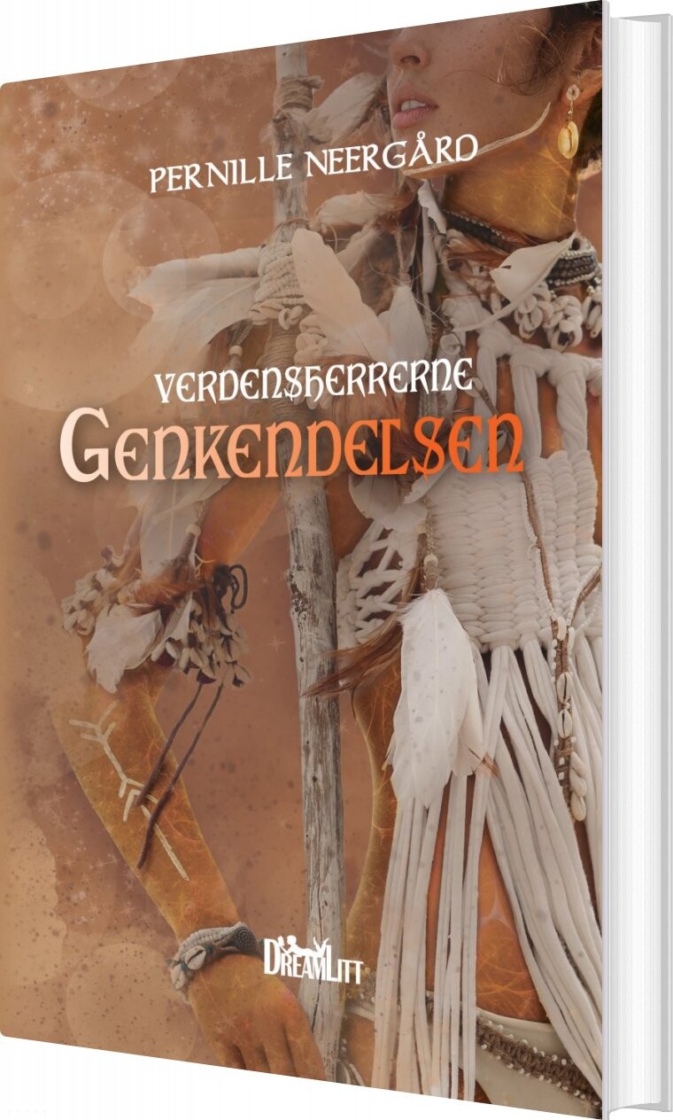 Genkendelsen - Verdensherrerne 3 - Pernille Neergård - Bog - Dreamlitt