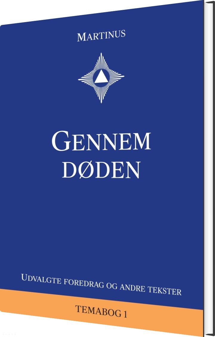 Gennem Døden - Martinus - Bog - Martinus Institut