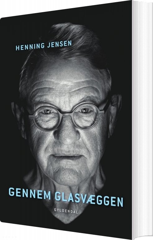 Gennem Glasvæggen - Henning Jensen - Bog - Gyldendal
