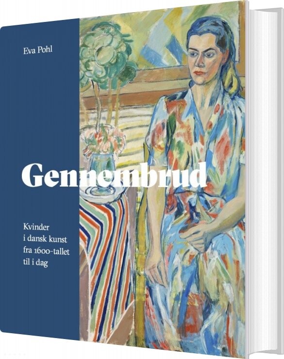 Gennembrud - Eva Pohl - Bog - Strandberg Publishing
