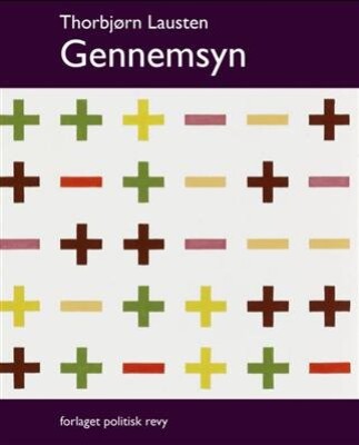 Gennemsyn - Thorbjørn Lausten - Bog - Politisk Revy