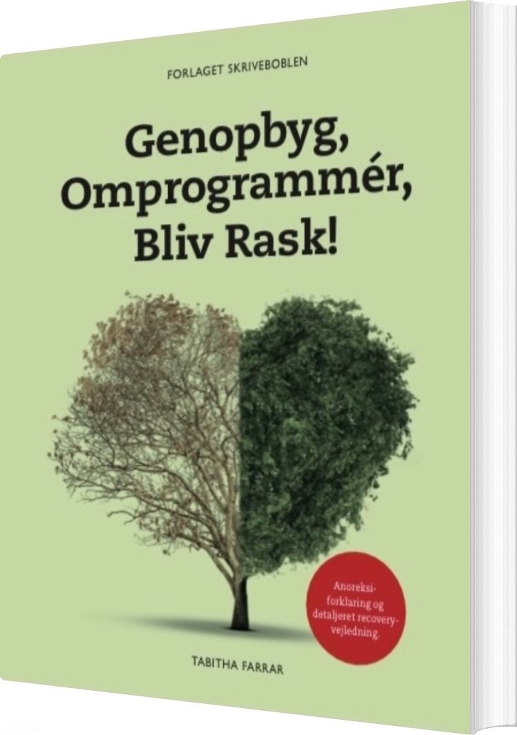 Genopbyg, Omprogrammér, Bliv Rask! - Tabitha Farrar - Bog - Skriveboblen