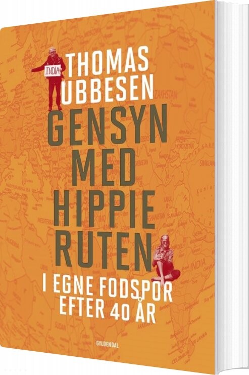 Gensyn Med Hippieruten - Thomas Ubbesen - Bog - Gyldendal