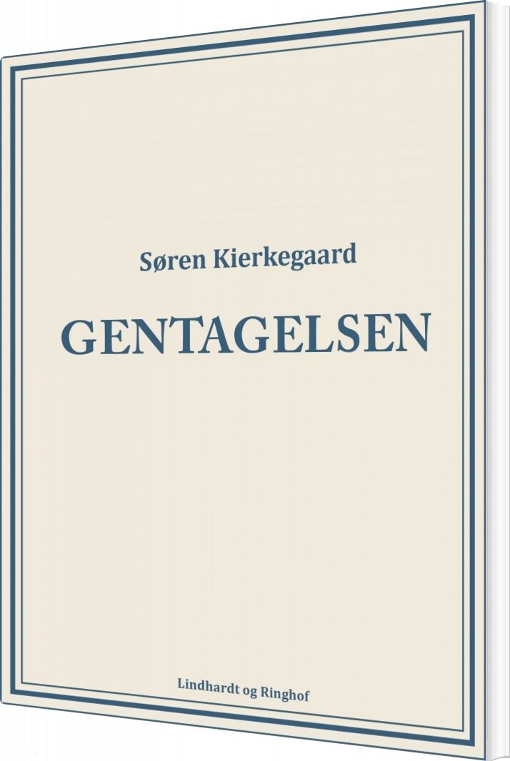 Gentagelsen - Søren Kierkegaard - Bog - Saga