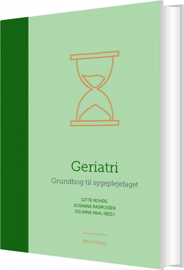 Geriatri - Susanne Rasmussen - Bog - Fadls Forlag