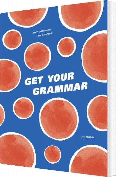 Get Your Grammar - Poul Tornøe - Bog - Gyldendal
