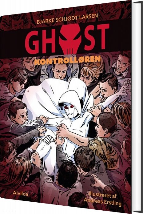 Ghost 2: Kontrolløren - Bjarke Schjødt Larsen - Bog - Forlaget Alvilda