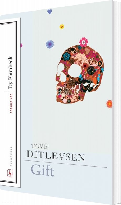 Gift - Tove Ditlevsen - Bog - Gyldendal