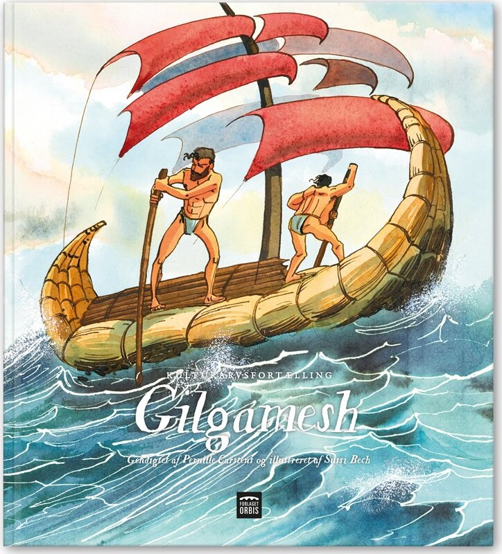 Gilgamesh - Sussi Bech - Bog - Forlaget Orbis