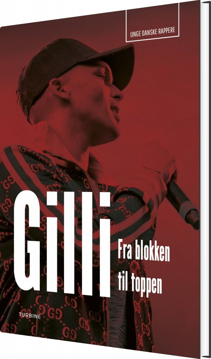 Gilli - Fra Blokken Til Toppen - Jonas Kleinschmidt - Bog - Turbine