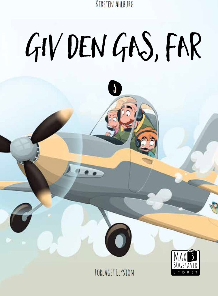 Giv Den Gas, Far - Kirsten Ahlburg - Bog - Forlaget Elysion