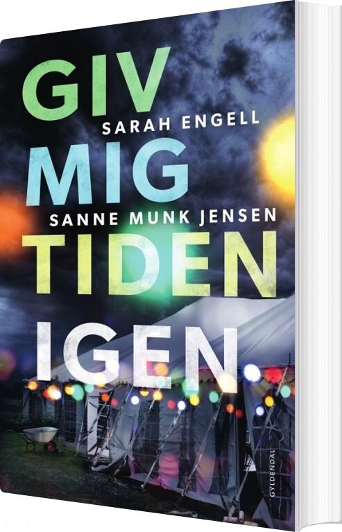 Giv Mig Tiden Igen - Sarah Engell - Bog - Gyldendal