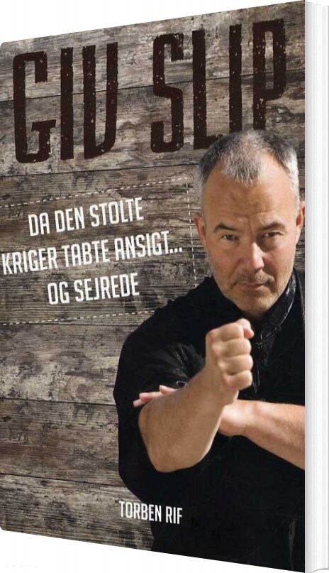 Giv Slip - Torben Rif - Bog