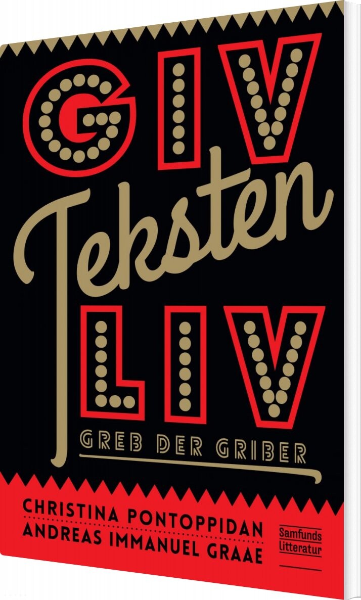 Giv Teksten Liv - Christina Pontoppidan - Bog - Forlaget Samfundslitteratur