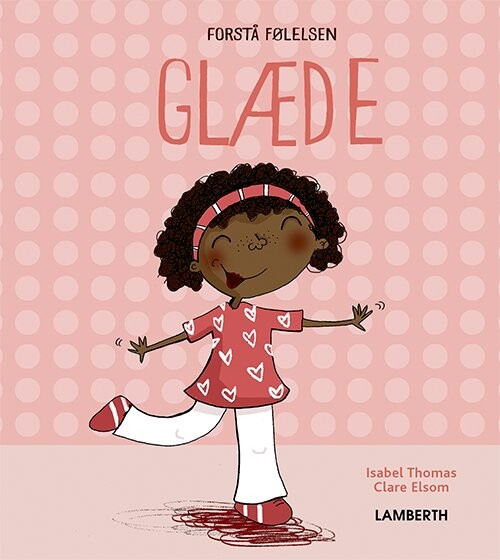 Glæde - Isabel Thomas - Bog - Lamberth