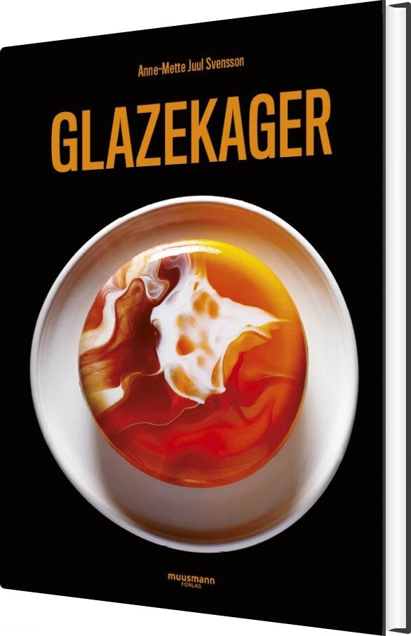 Glazekager - Anne-mette Juul Svensson - Bog - Muusmann Forlag